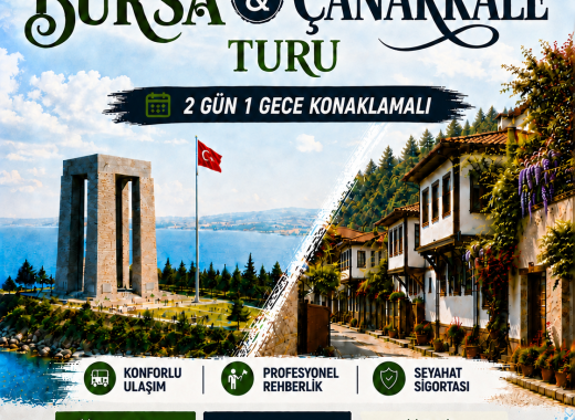 BURSA & ÇANAKKALE TURU