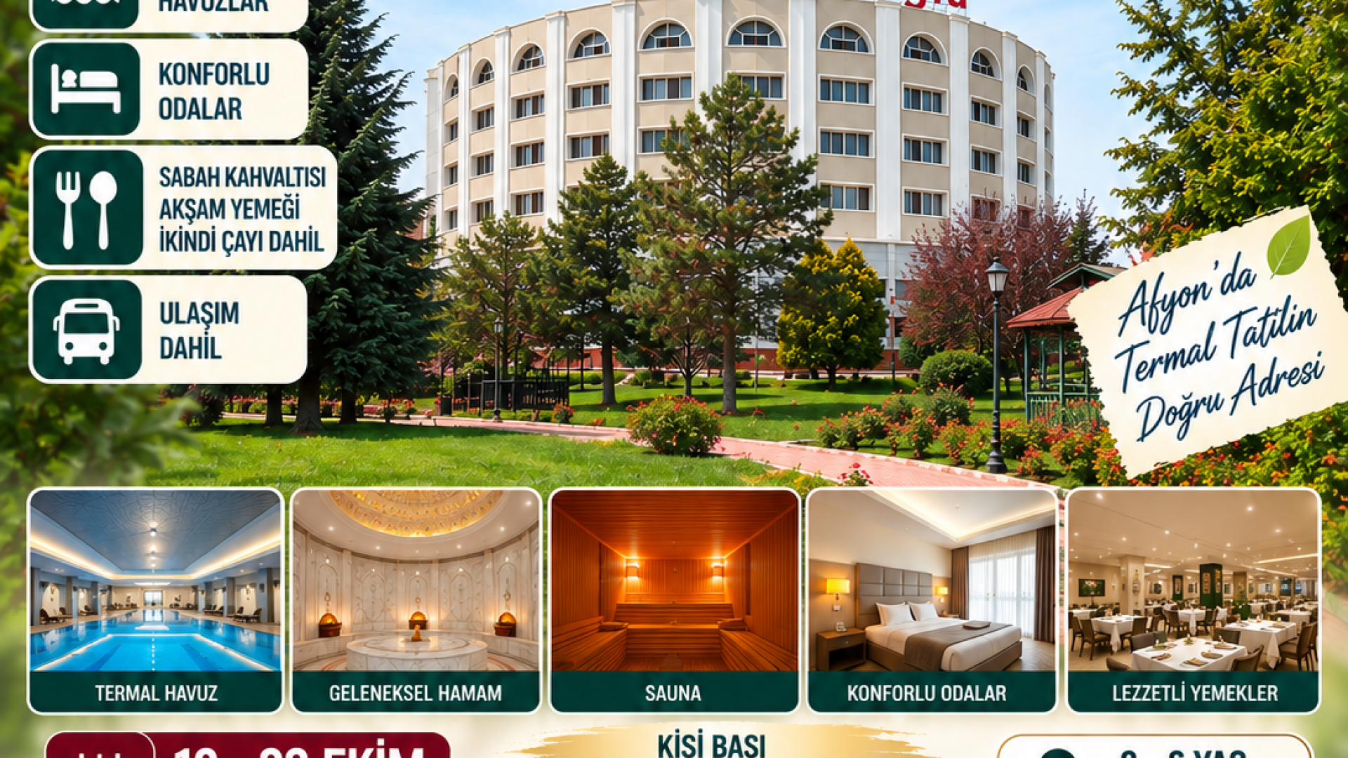 ORUÇOĞLU TERMAL TATİL TURU