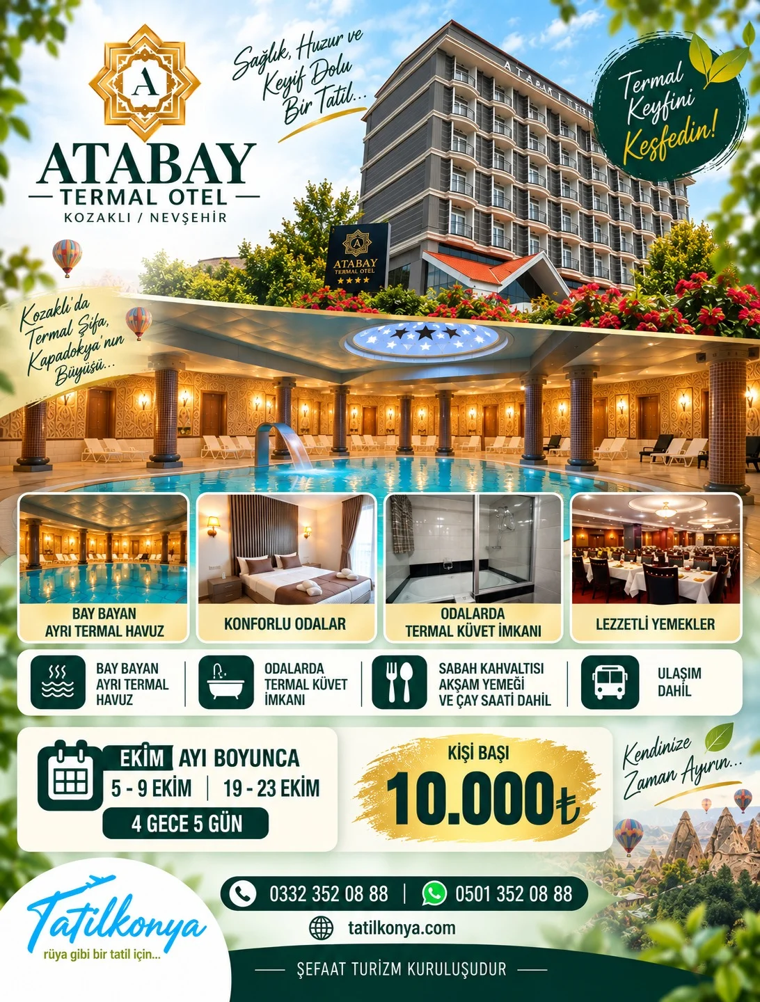 Konaklamalı Atabay Termal Tatil Turu