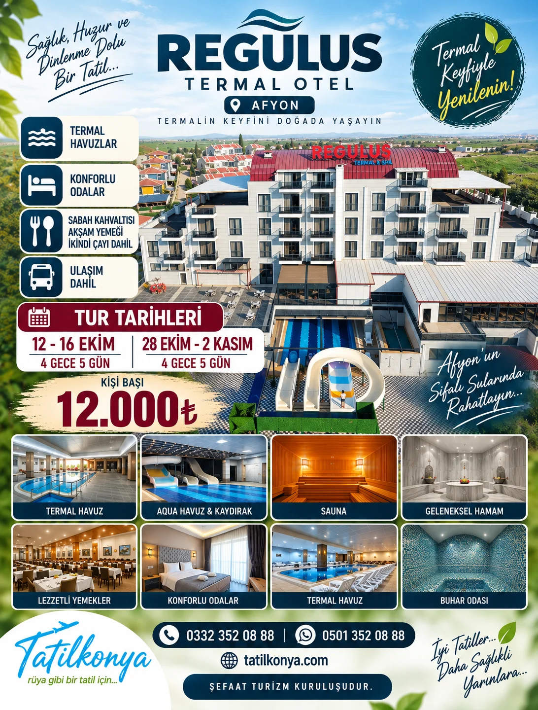 Konaklamalı Regulus Termal Tatil Turu